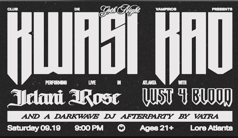 Club De Vampiros Presents... Goth Night With Kwasi Kao