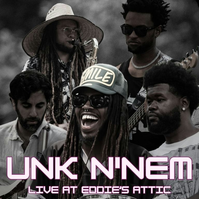 Unk N' Nem: Where the Feeling Takes Us