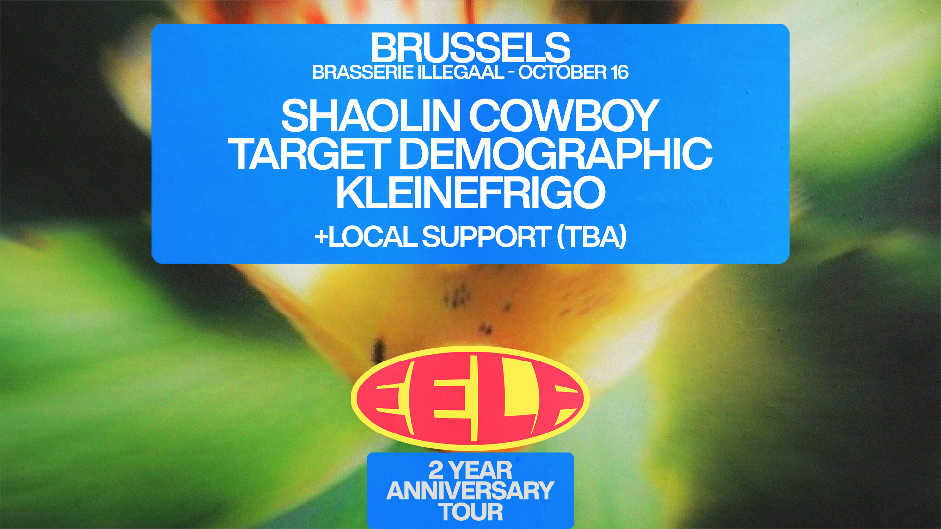 EELF Presents - Brussels: Target Demographic, Shaolin Cowboy, Kleinefrigo + more TBA