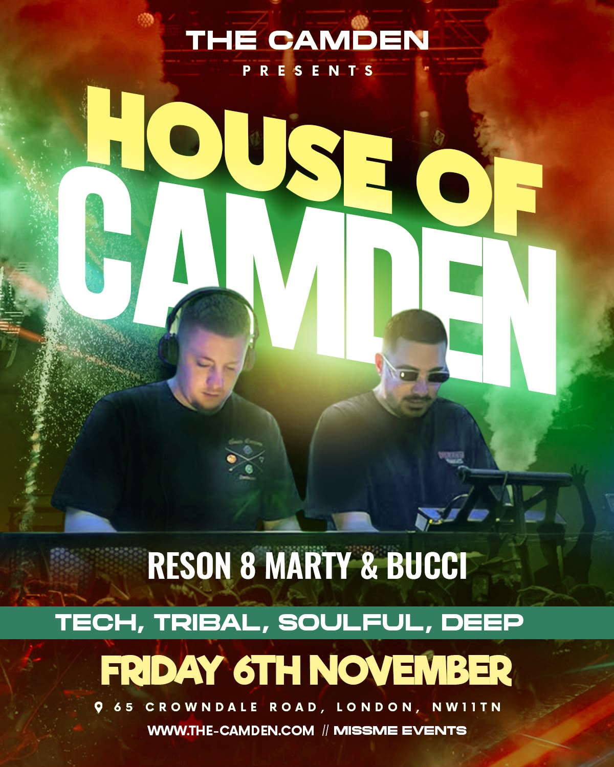 House of Camden - Tech, Tribal, Soulful & Deep House Night London
