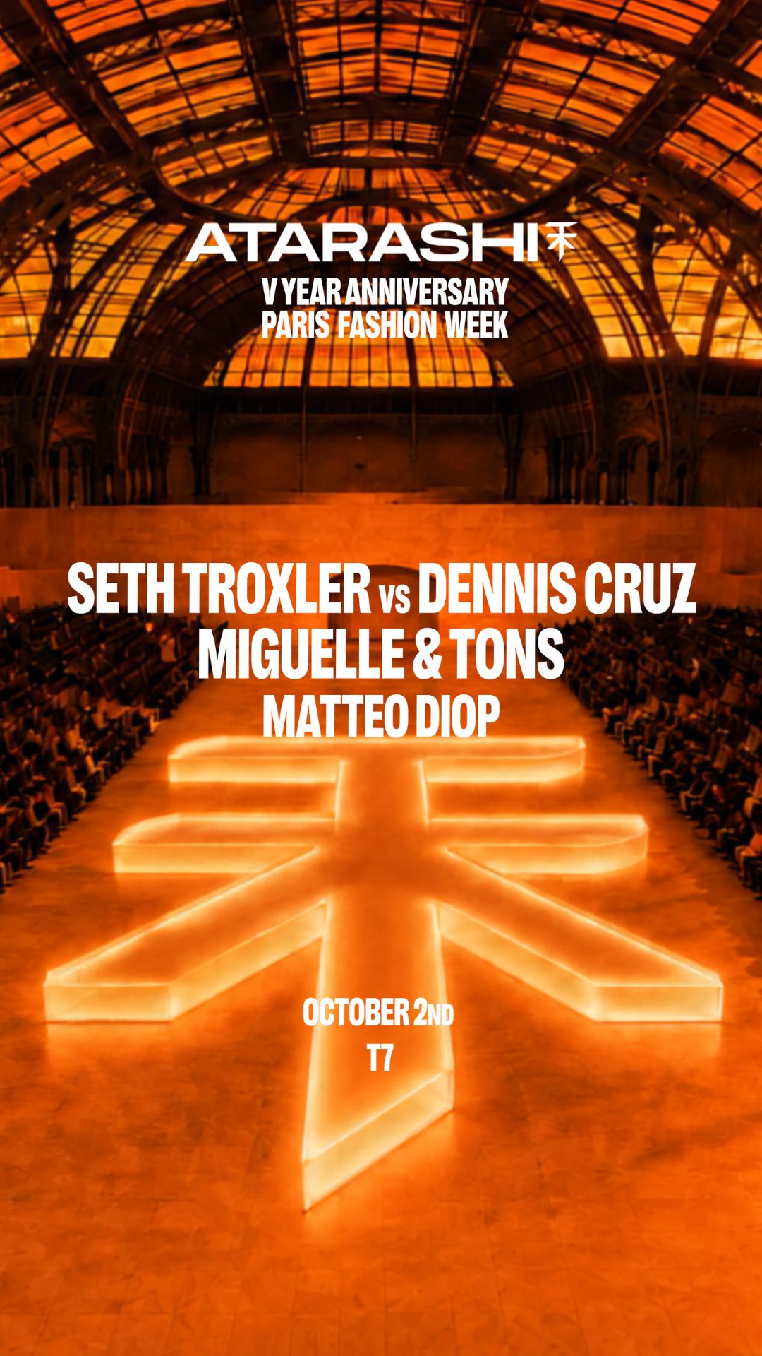 ATARASHI Paris at T7 with Seth Troxler, Dennis Cruz, Miguelle & Tons & Co