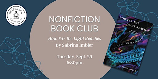 Nonfiction Book Club - How Far the Light Reaches
