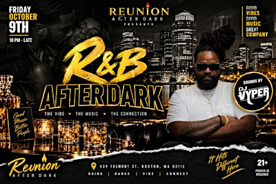 R&B Night @Reunion After Dark (21+)