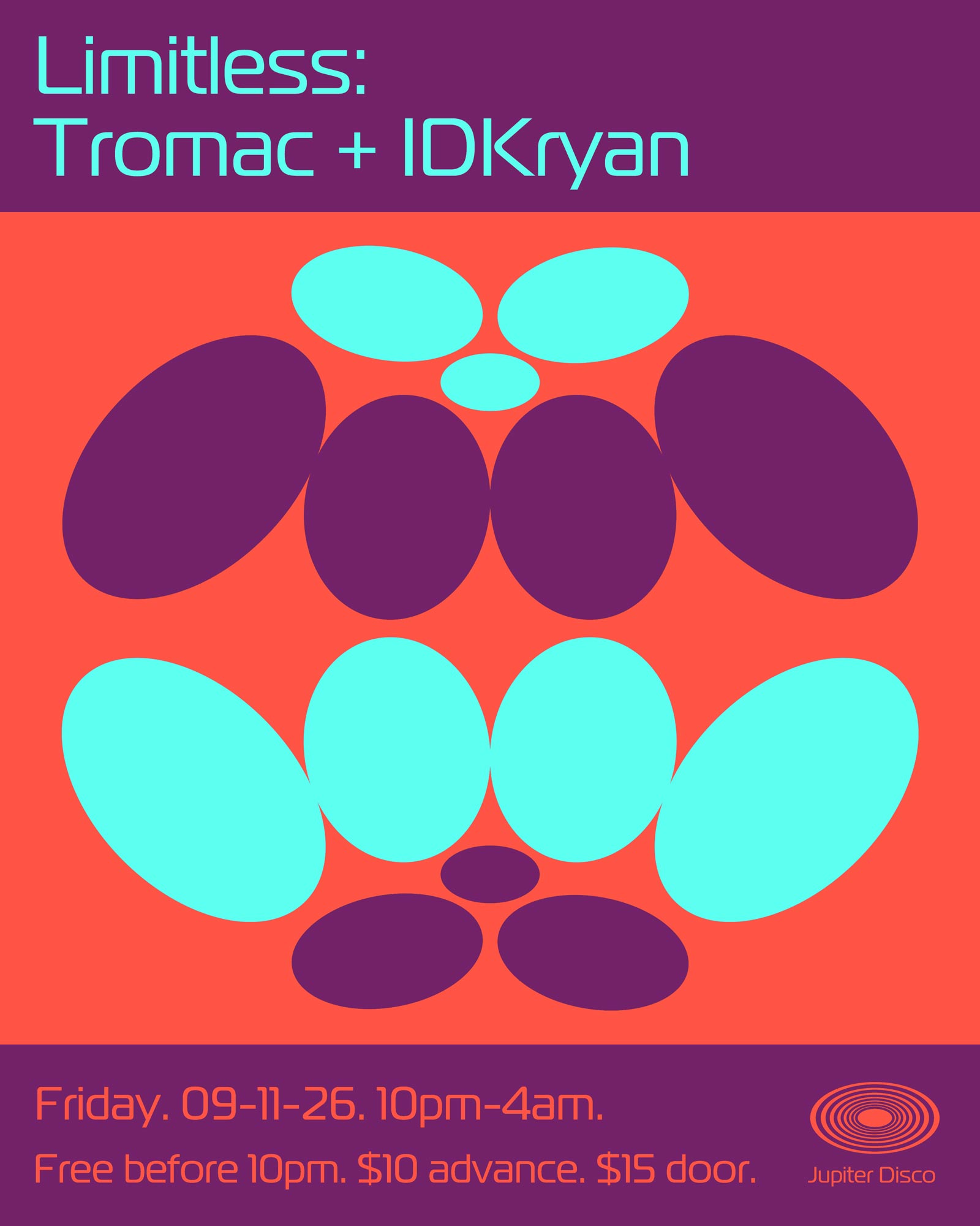 Limitless: Tromac + IDKRYAN