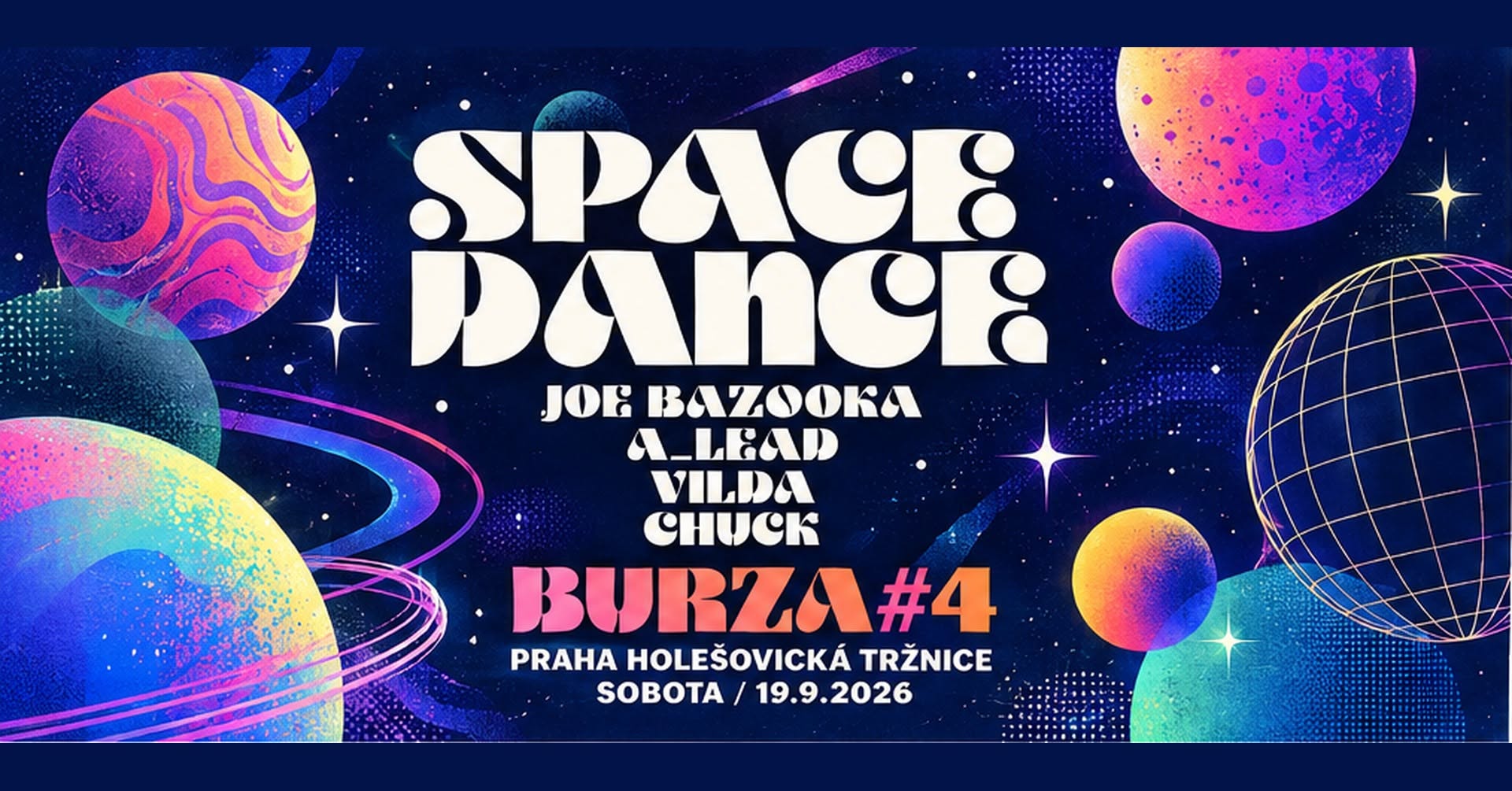 Space Dance w/ Joe Bazooka, A_Lead, Vilda, Chuck