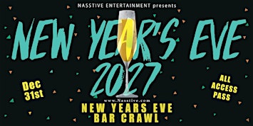 New Years Eve Seattle NYE Bar Crawl - All Access Party Pass 10+ Venues