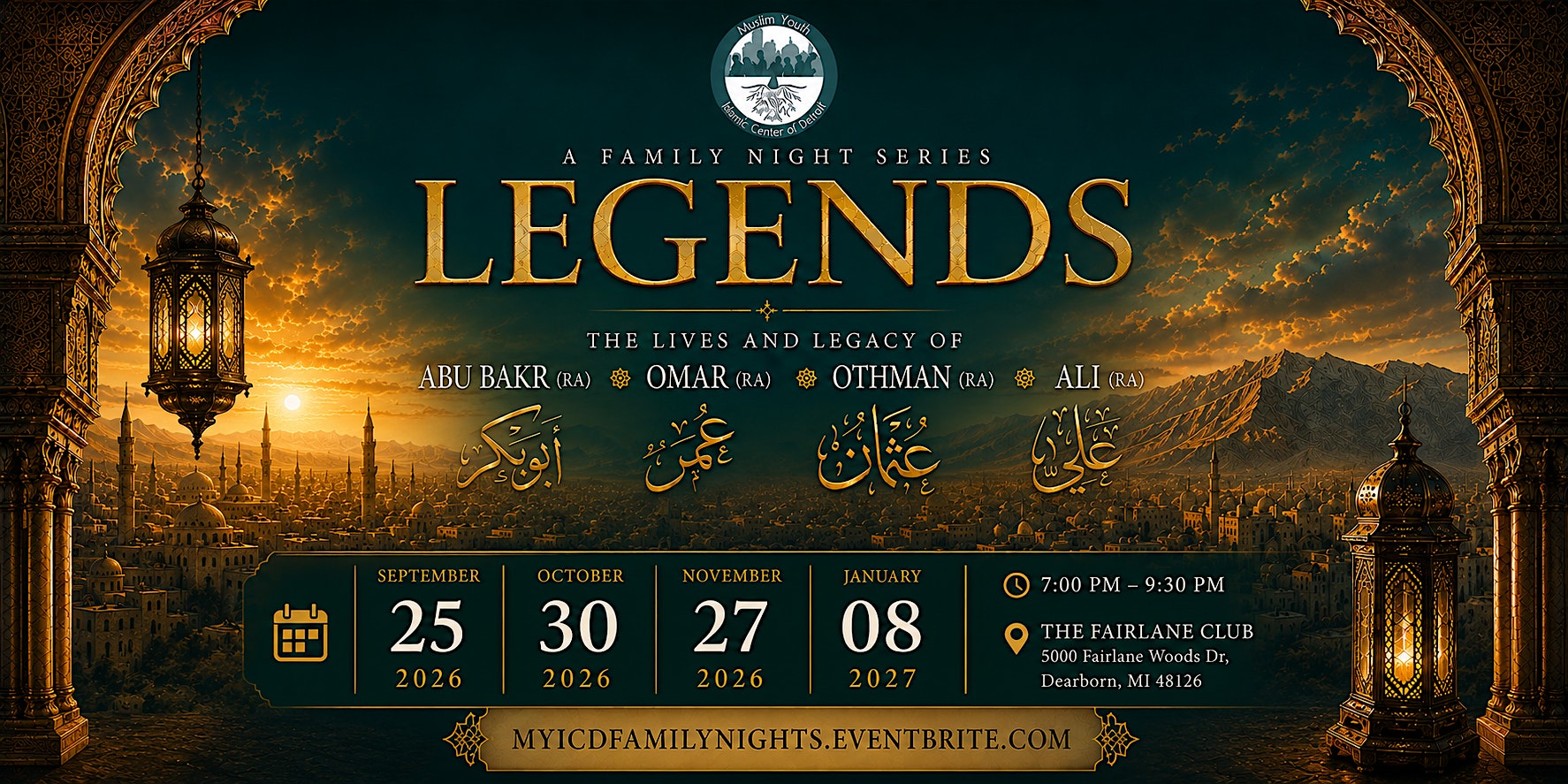 LEGENDS | A Family Night Series with Ustadh Majed Mahmoud (Session 1)