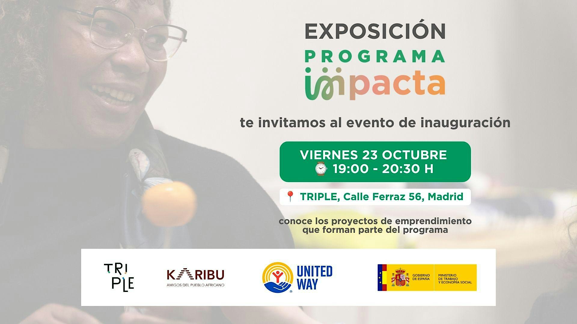 Inauguración Exposición Programa IMPACTA