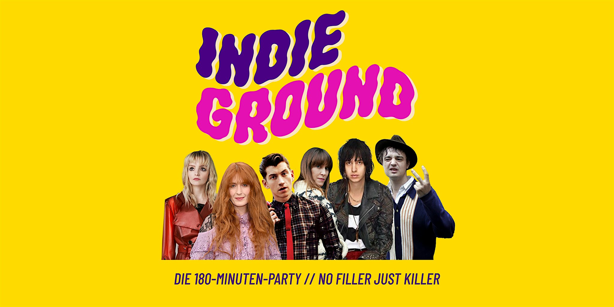 Indie Ground • 180-Minutes-Party • Monarch Berlin
