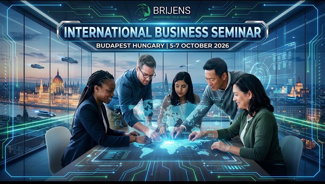 International Business Seminar, Budapest Hungary 2026