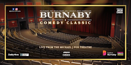 Burnaby Comedy Classic (In Collaboration With Explore Burnaby)