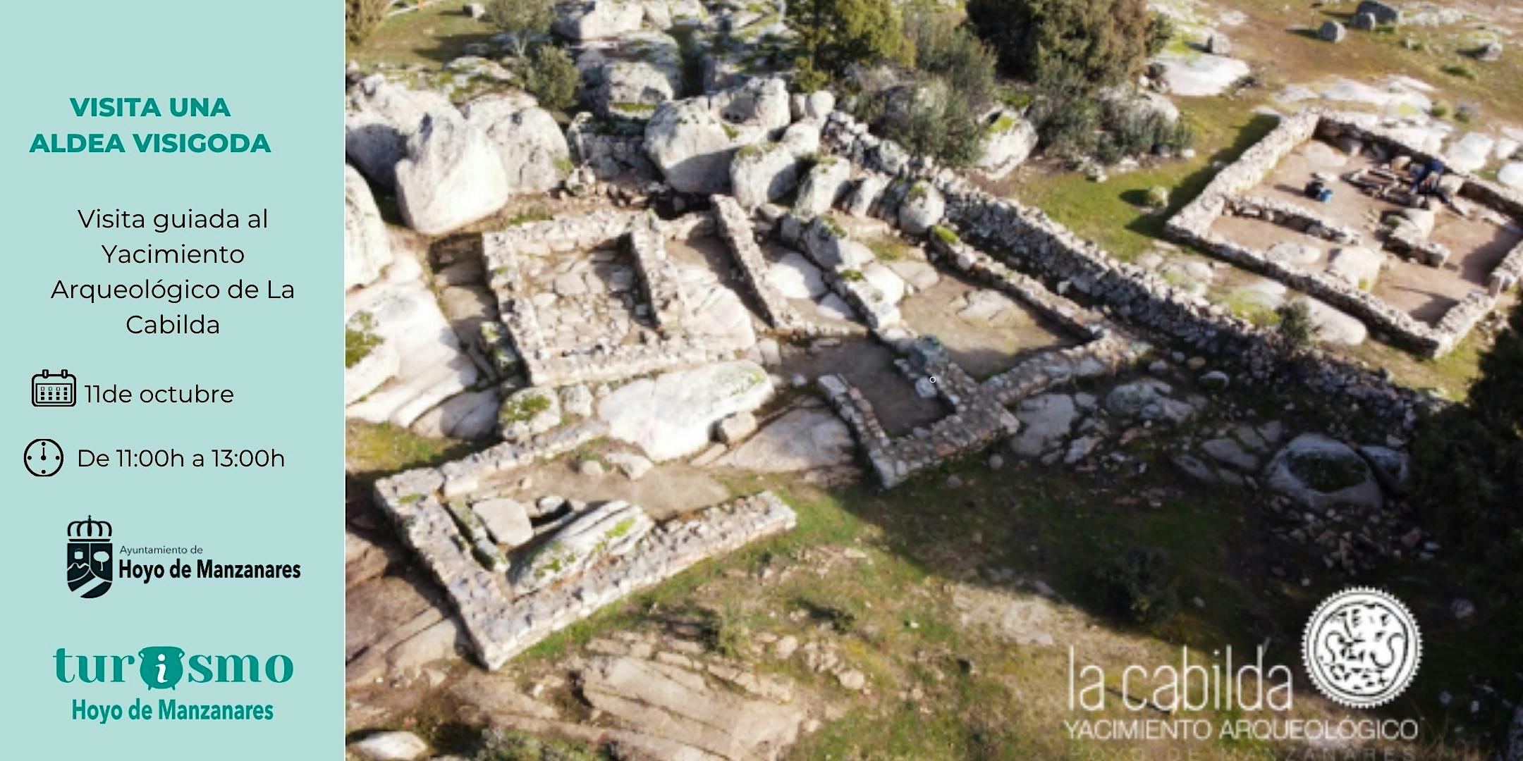 "Visita una aldea visigoda" Visita guiada al Yacimiento de La Cabilda