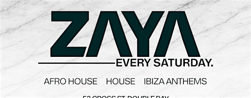 Zaya Sydney | Every Saturday | September 19th