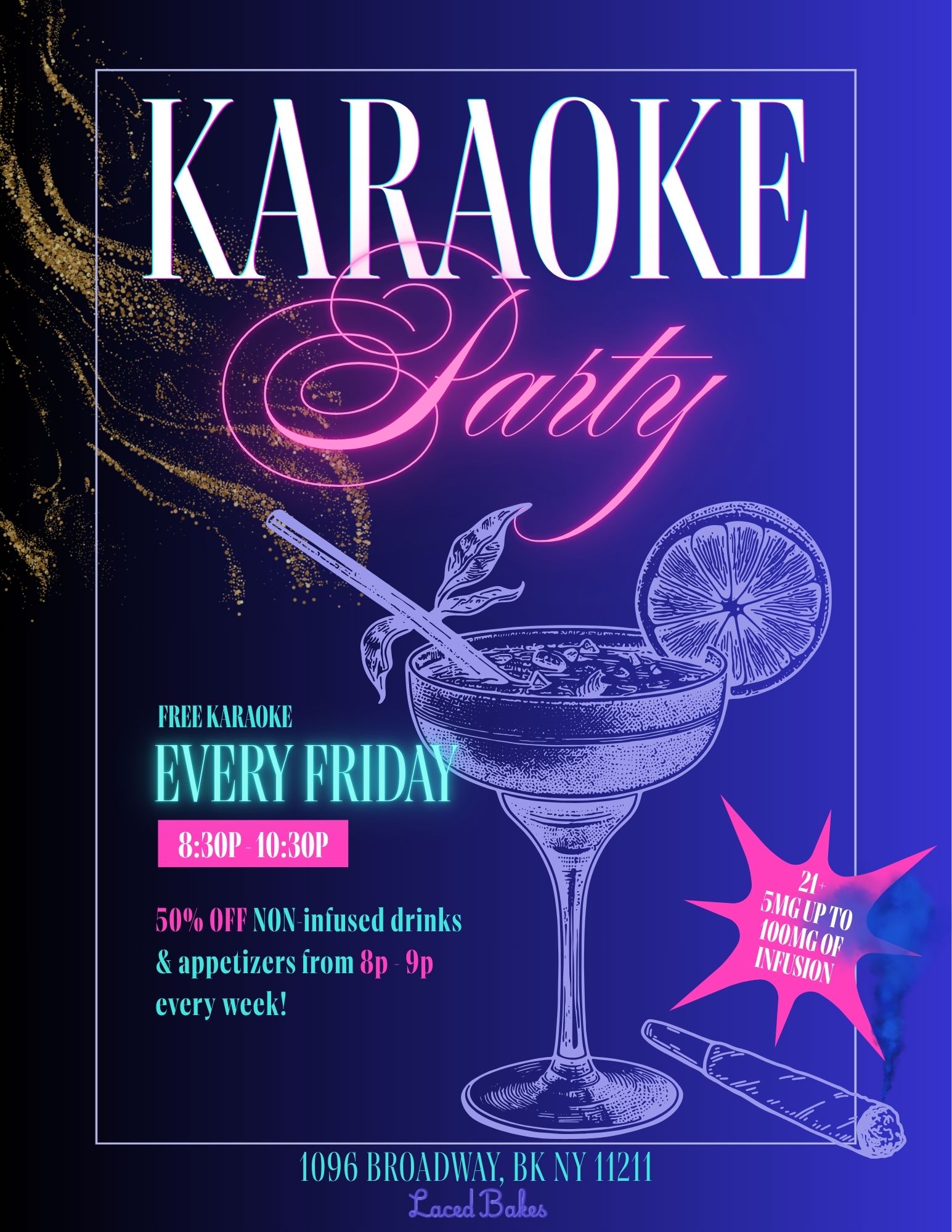Karaoke Night @ Laced Bakes!!