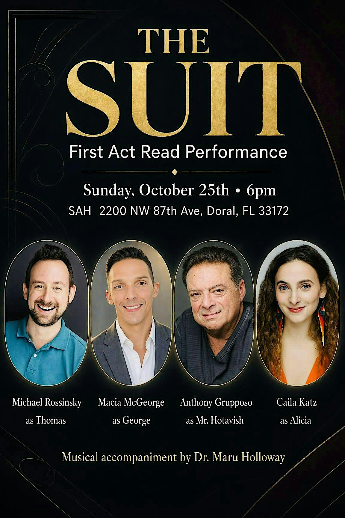 "The Suit."  A new musical comedy first act read. The magic lies within.