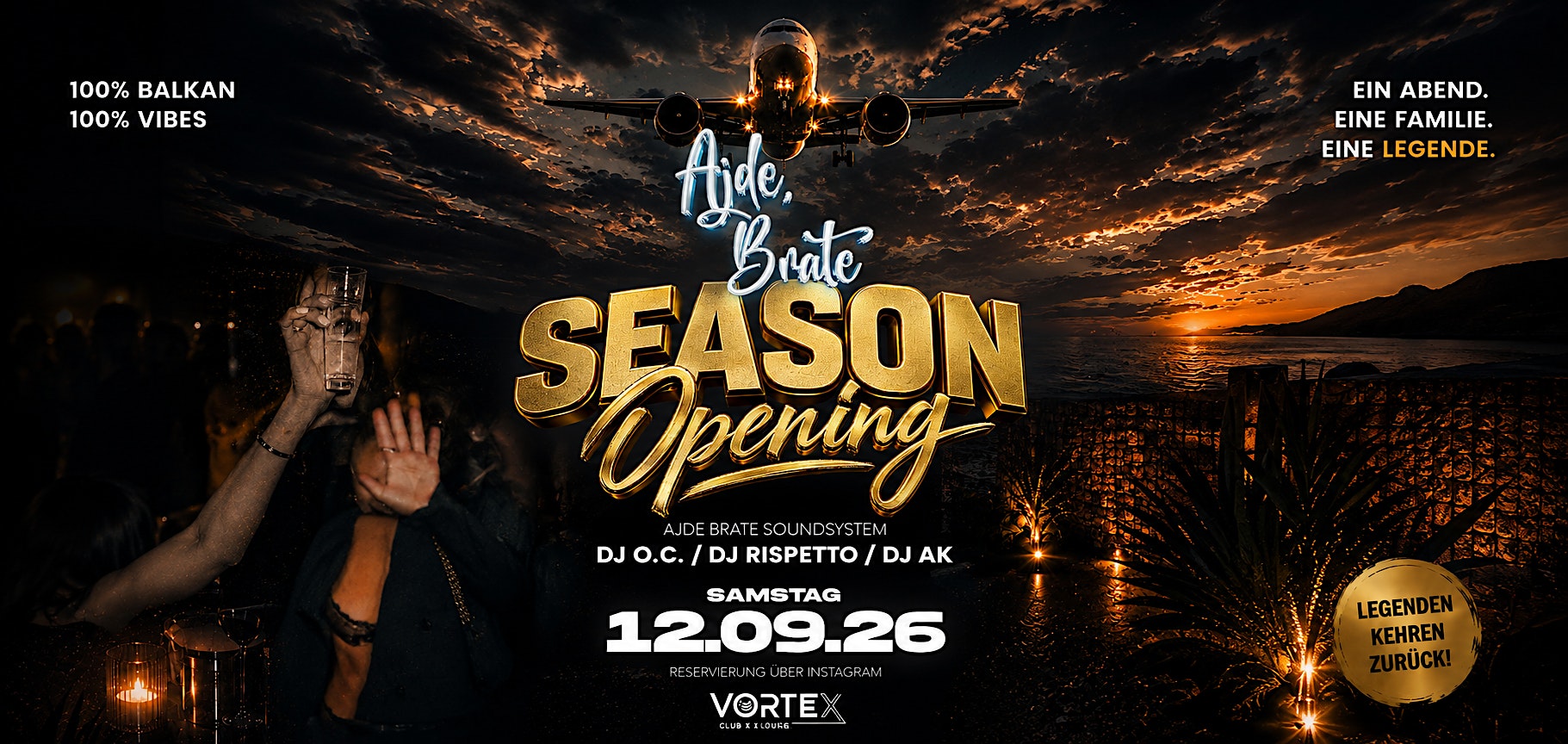 SEASON OPENING GRAZ X Ajde Brate