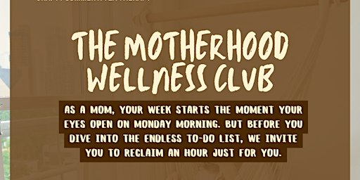 Motherhood Wellness Club