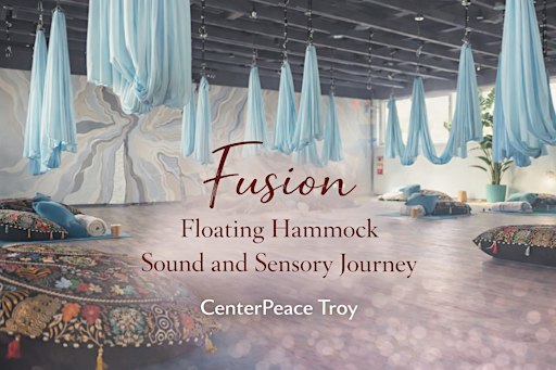 Fusion, Troy: Floating Sound Healing Experience