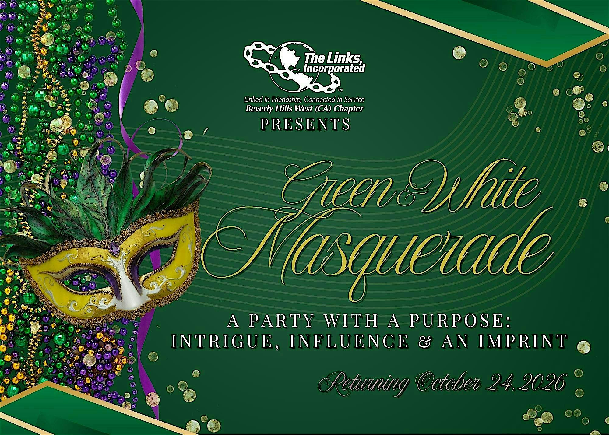 October 2026 Green & White Masquerade