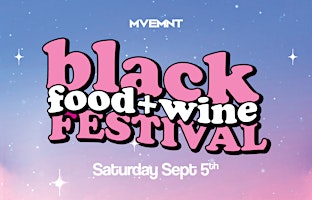Black Food & Wine Festival '26
