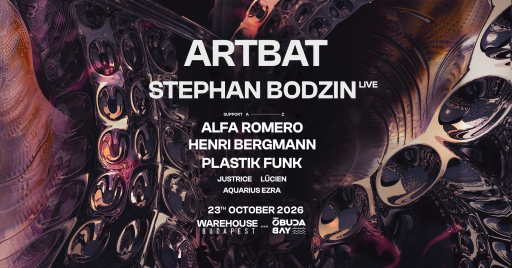 Warehouse Budapest Opening with Artbat x Stephan Bodzin (live)