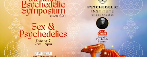 Monthly Psychedelic Institute Symposium With Panel Discussion