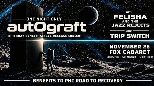 autOgraft in concert! With Felisha and the Jazz Rejects + Trip Switch