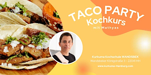 VIVA MEXIKO - Mexikanischer Kochkurs in Hamburg Wandsbek