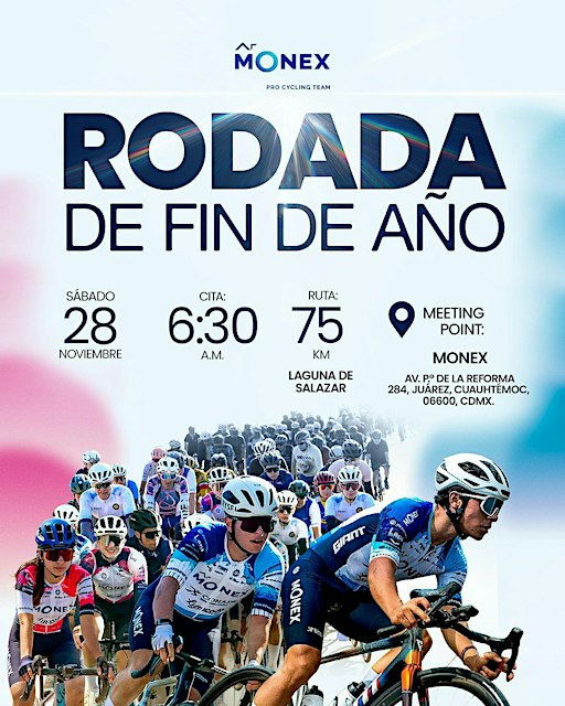 Rodada de Fin de Año  A.R. Monex Pro Cycling Team