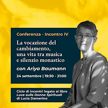 La vocazione del cambiamento, una vita tra musica e silenzio monastico