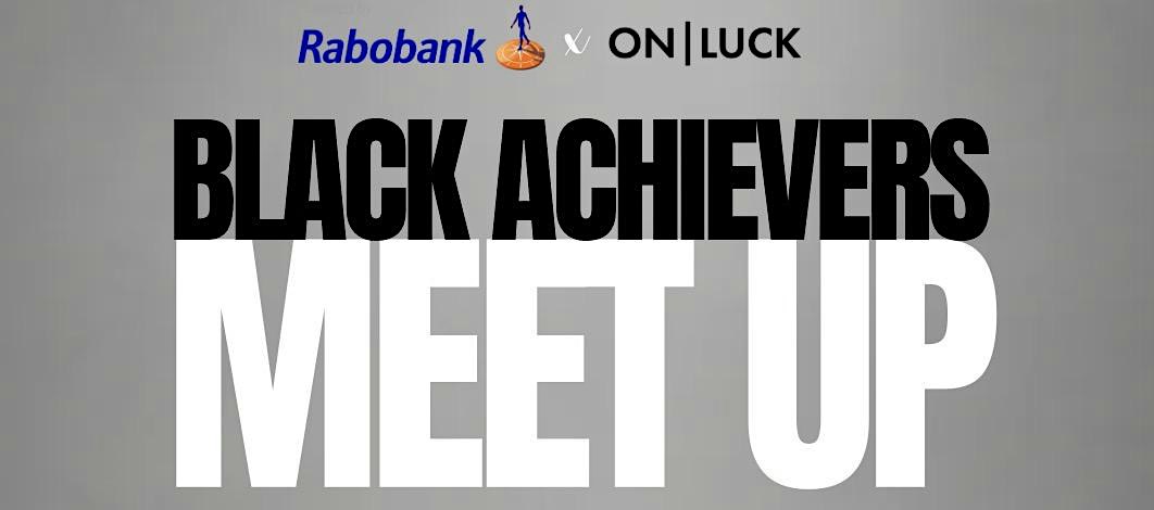 Black achievers MEET UP