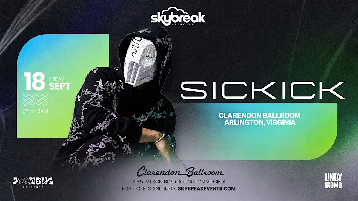 SickKick at Clarendon Ballroom