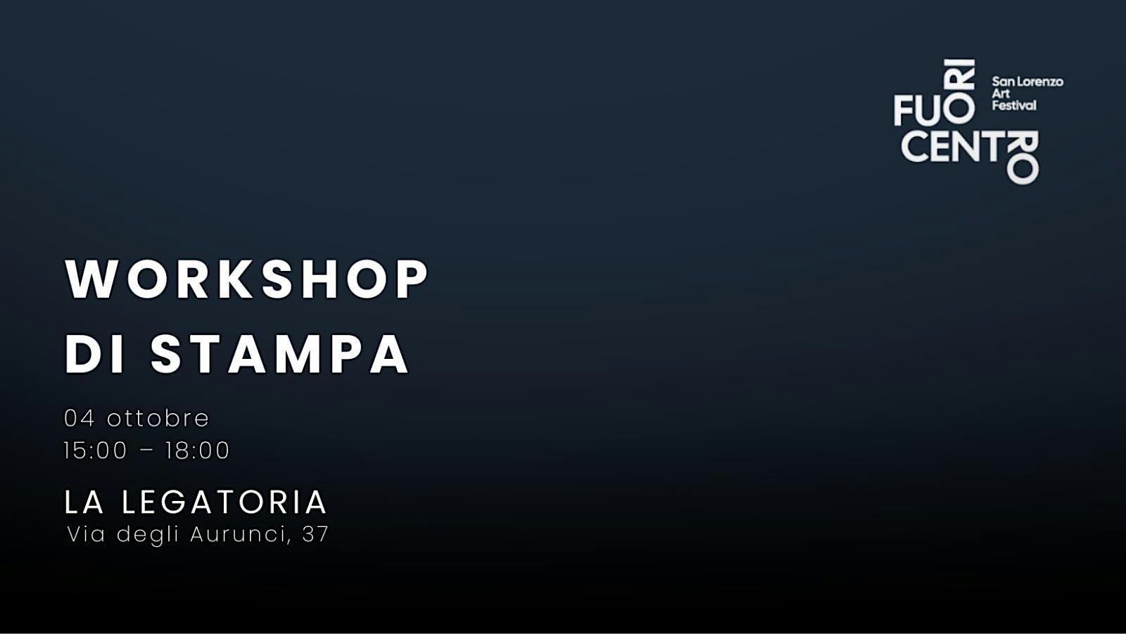 Workshop di stampa | FUORI CENTRO - San Lorenzo Art Festival