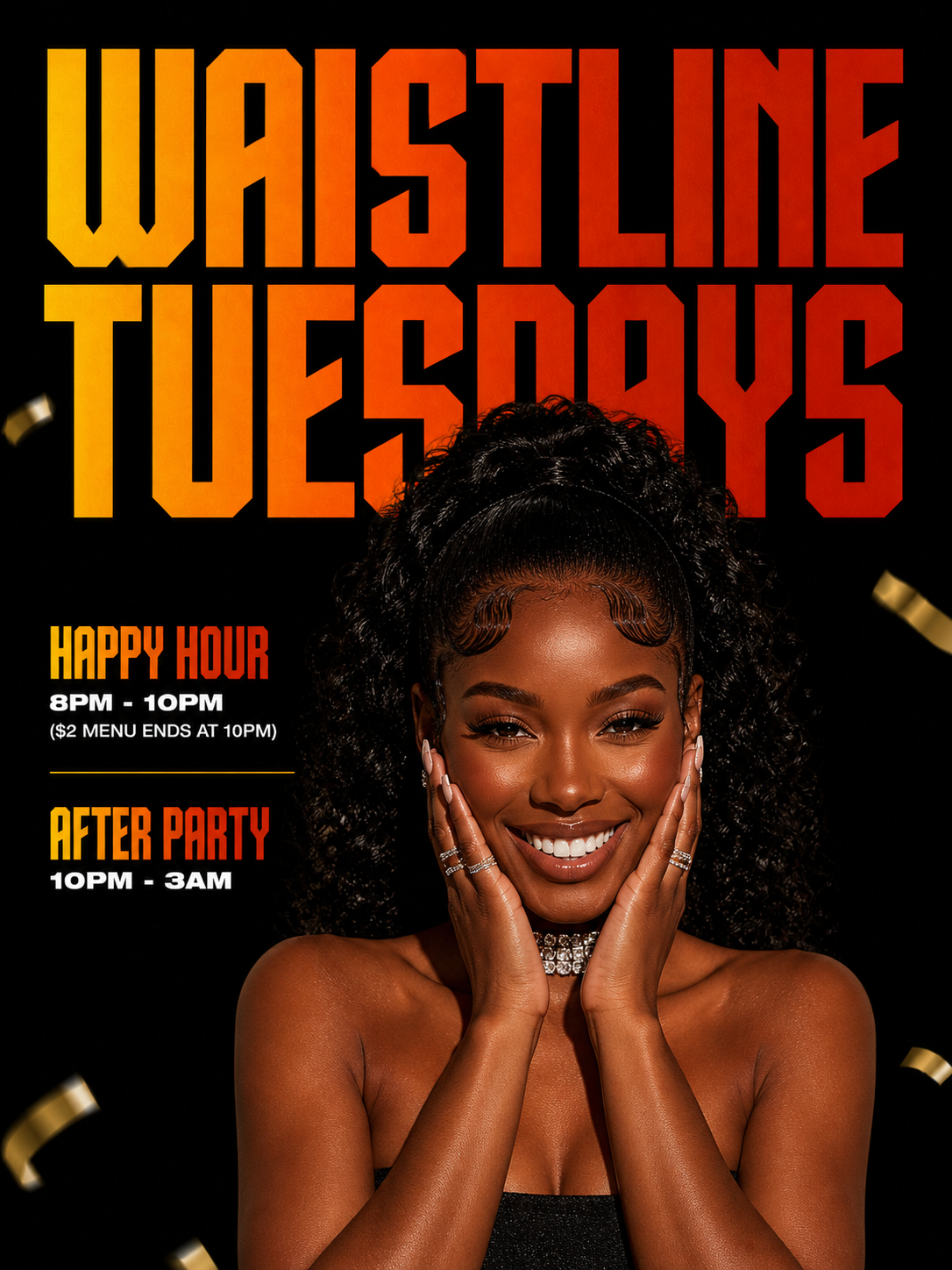 WAISTLINE TUESDAYS I $2 TUESDAYS