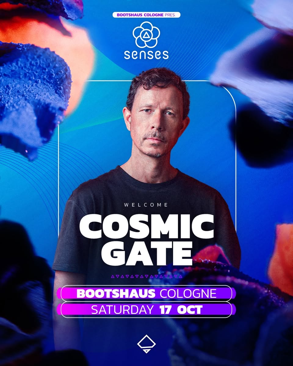 Cosmic Gate pres by Bootshaus & Senses