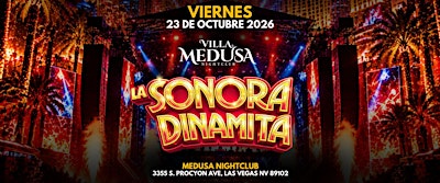 LA SONORA DINAMITA en VILLA MEDUSA de Las Vegas!