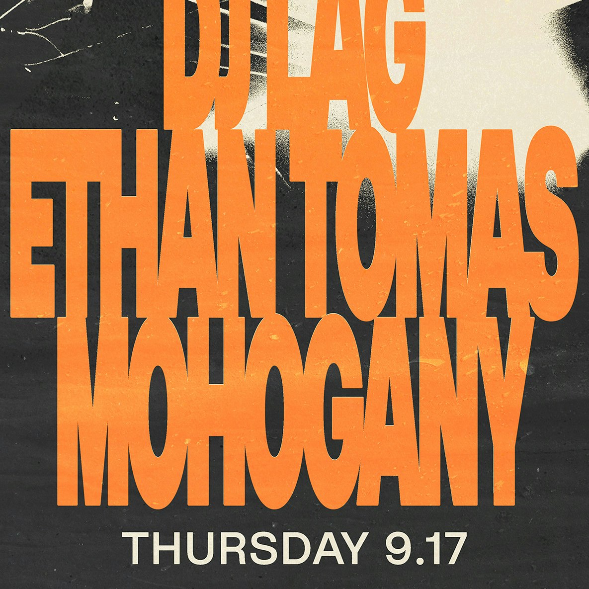 DJ LAG, Ethan Tomas, Mohogany