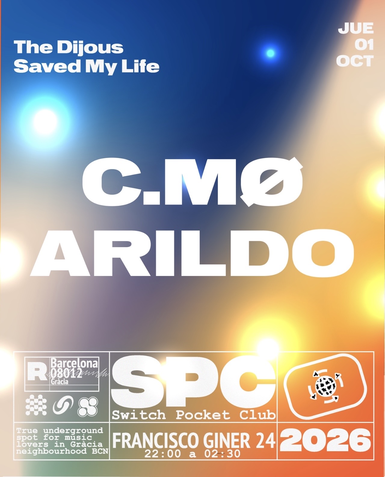 The Dijous Saved My Life: C.MØ, Arildo