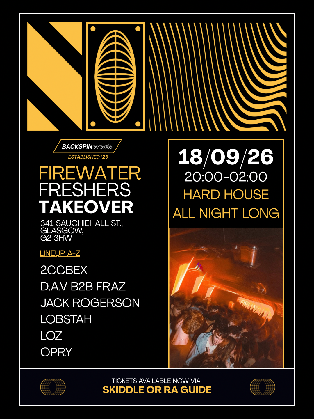 Backspin Events: Firewater Freshers Takeover