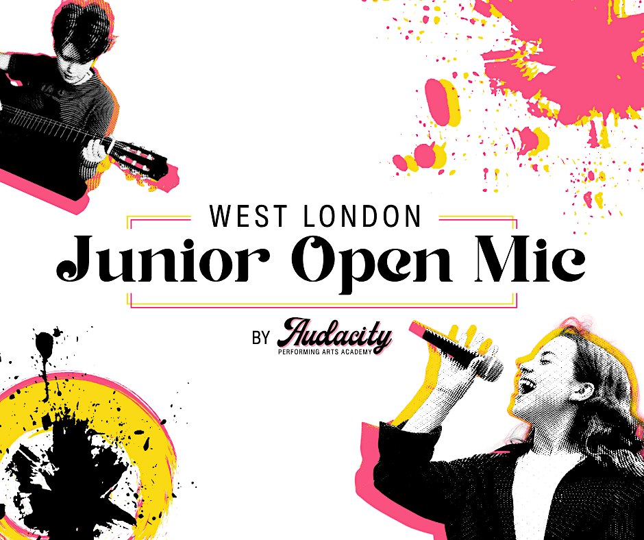 West London Junoir Open Mic