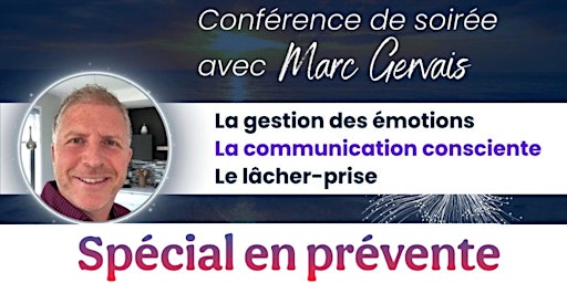Ste-Thérèse: Gestion des émotions, communication consciente et lâcher-prise