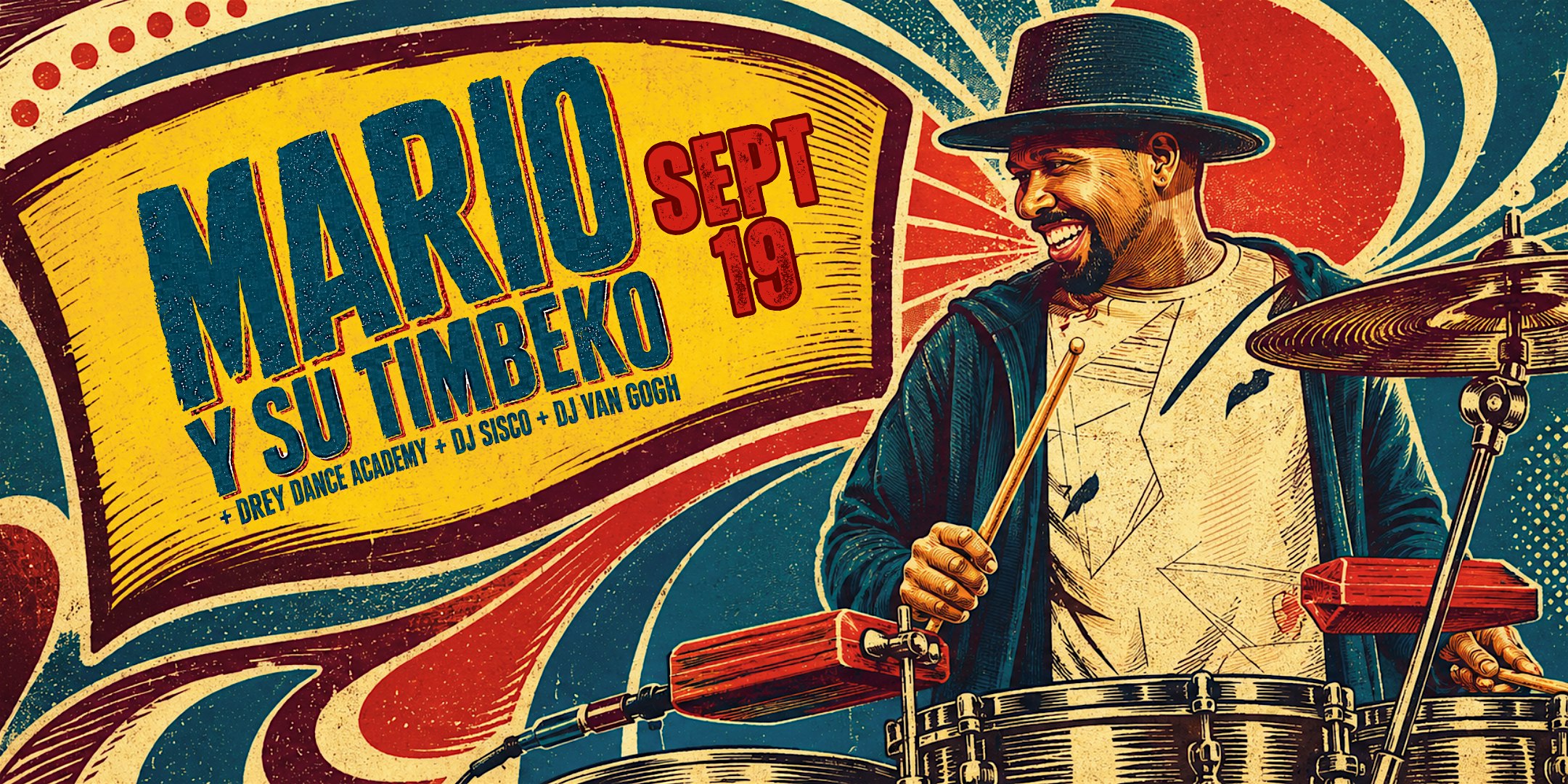 Salsa Saturday w Mario y Su Timbeko  + DJ Van Gogh & DJ Sisco + Drey Dance