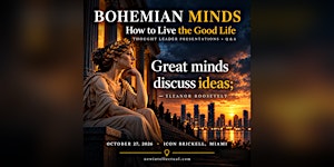 Bohemian Minds: How to Live the Good Life