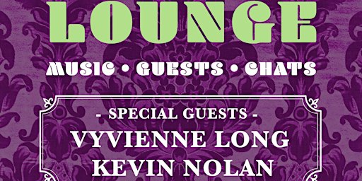 Max's Lounge Featuring Vyvienne Long & Kevin Nolan