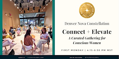 Denver Nova Connect + Elevate:  Reclaiming Aliveness