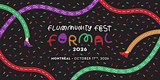 Flummunity Fest Formal 2026 | Fluevog Montréal