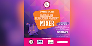 Latina Law  Leadership Academy Mixer