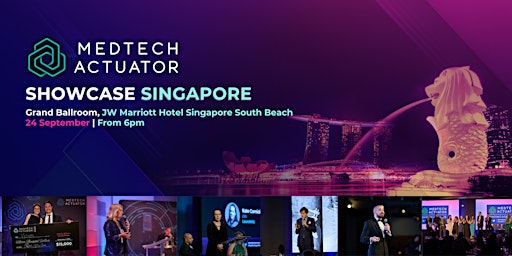 MedTech Actuator Showcase Singapore