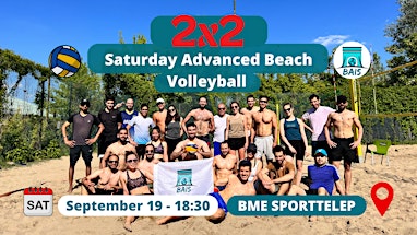 Saturday 6:30 PM Advanced 2x2 Beach Volley at BME - BAIS