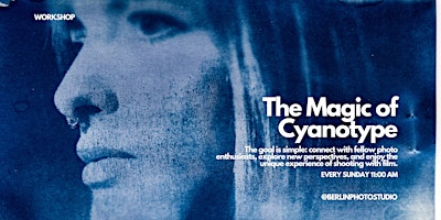 The Magic of Cyanotype - Blue Print with & without Camera